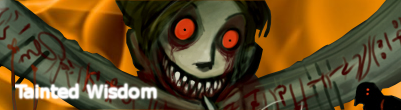 TaintedWisdomsSig-1.png