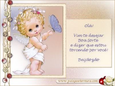 Boa Sorte Estou torcendo por voce