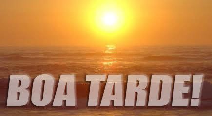 BOA TARDE